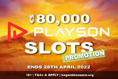 Playson Slots Promotion April 2022