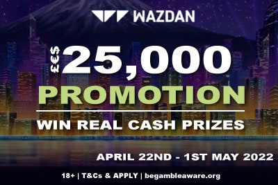Wazdan Slots Promotion - Win Real Cash Prizes