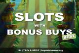 Best Slots With Bonus Buys