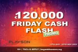 Playson Slots Promo Friday Cash Splash