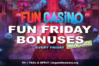 Get Your Fun Casino Friday Free Spins Bonuses - Nov 2022