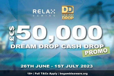 Relax Gaming Dream Drop Slots Casino Promo