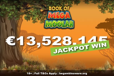 €13.4 Million Book Of Mega Moolah Jackpot Win