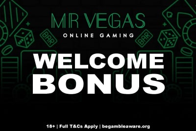 Mr Vegas Casino Welcome Bonus Offer