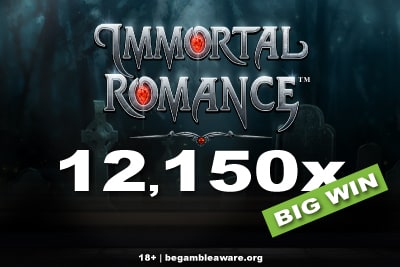 Immortal Romance Slot 12,150x Big Win