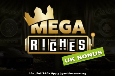 Mega Riches Casino UK Bonus Offer