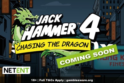 New NetEnt Jack Hammer 4 Chasing The Dragon Slot Coming Soon